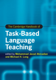 The Cambridge Handbook of Task-Based Language Teaching